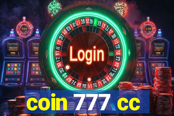 coin 777 cc